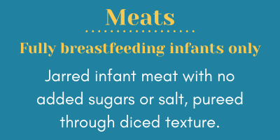 Meats; Fully breast or chested infants only; Jarred infant meat with no added sugars or salt, pureed through diced texture.